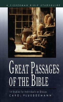 Great Passages of the Bible - Carol Plueddemann