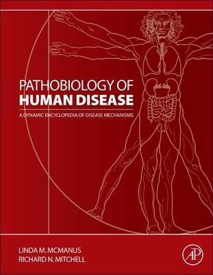 Pathobiology of Human Disease