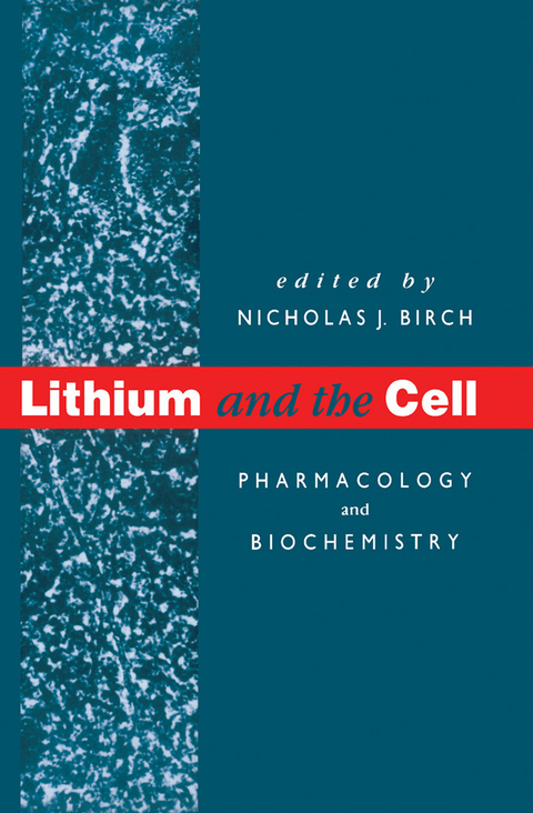 Lithium and the Cell - 