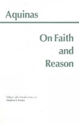 On Faith and Reason - Thomas Aquinas