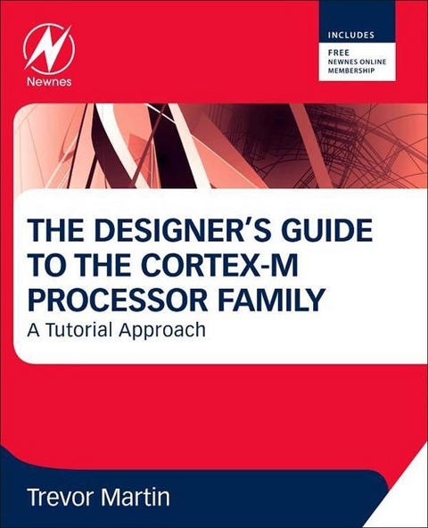 Designer's Guide to the Cortex-M Processor Family -  Trevor Martin