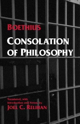 Consolation of Philosophy -  Boethius