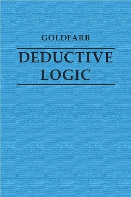 Deductive Logic - Warren Goldfarb