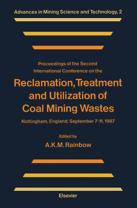 Reclamation, Treatment and Utilization of Coal Mining Wastes - 