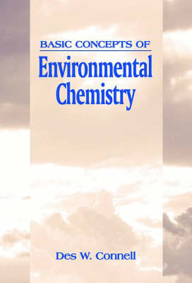 Basic Concepts of Environmental Chemistry, Second Edition