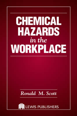 Chemical Hazards in the Workplace - Ronald M. Scott