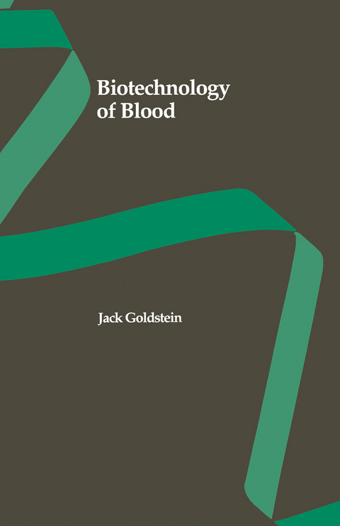 Biotechnology of Blood - 