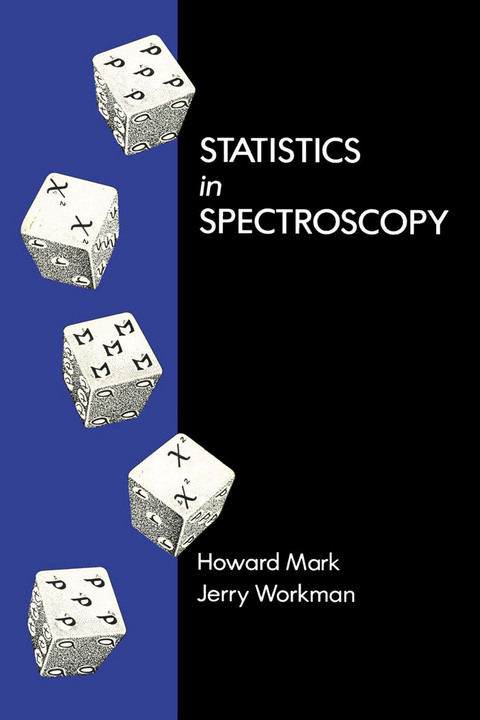 Statistics in Spectroscopy -  Jerry Workman Jr.,  Howard Mark