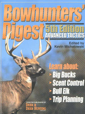 Bowhunters' Digest - 