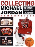 Collecting Michael Jordan Memorabilia - Oscar Garcia