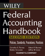 Federal Accounting Handbook -  Roldan Fernandez,  Jeffrey W. Green,  Edward F. Kearney,  Cornelius E. Tierney