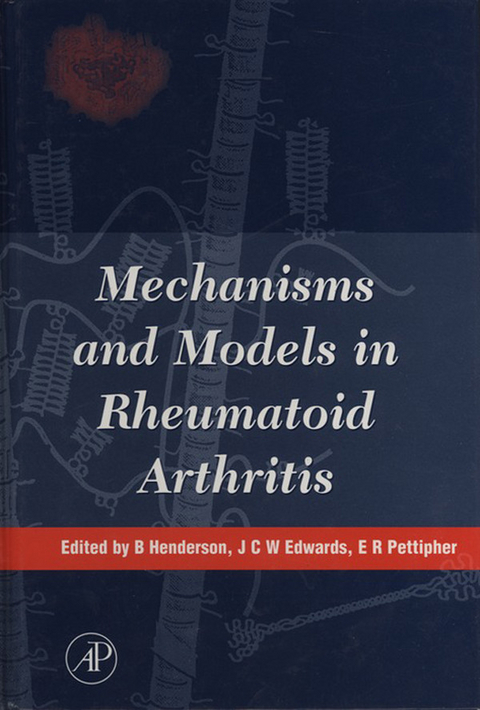 Mechanisms and Models in Rheumatoid Arthritis - 