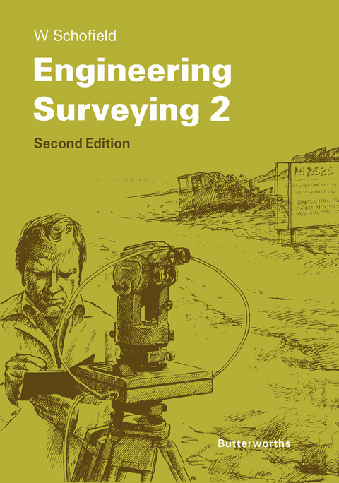 Engineering Surveying -  W. Schofield