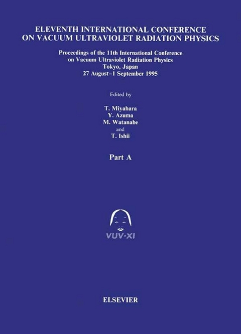 Proceedings of the 11th International Conference on Vacuum Ultraviolet Radiation Physics - 