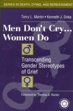 Men Don't Cry, Women Do - Kenneth J. Doka, Terry L. Martin