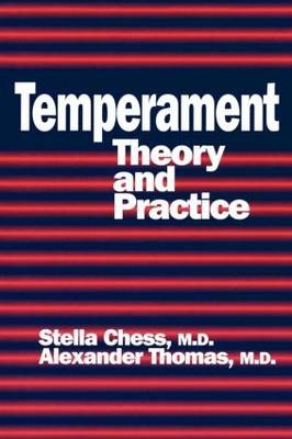 Temperament - Stella Chess, Alexander Thomas