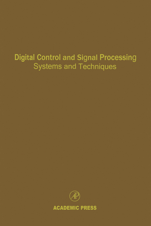 Digital Control and Signal Processing Systems and Techniques