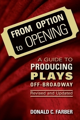 From Option to Opening - Donald C. Farber