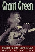 Grant Green - Sharony Andrews Green