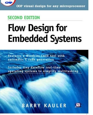 Flow Design for Embedded Systems - Barry Kauler