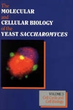 The Molecular and Cellular Biology of the Yeast Saccharomyces - 