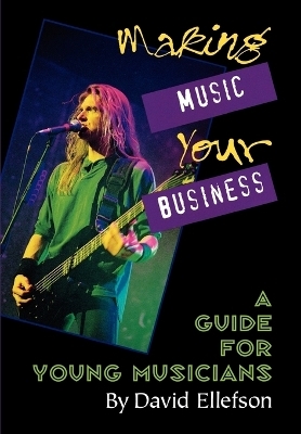 Making Music Your Business - David Ellefson