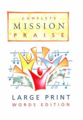 Complete Mission Praise - 