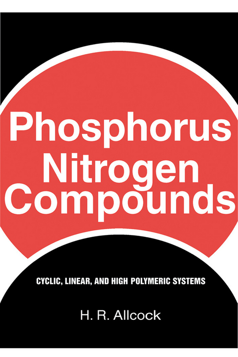 Phosphorus-Nitrogen Compounds -  H Allcock