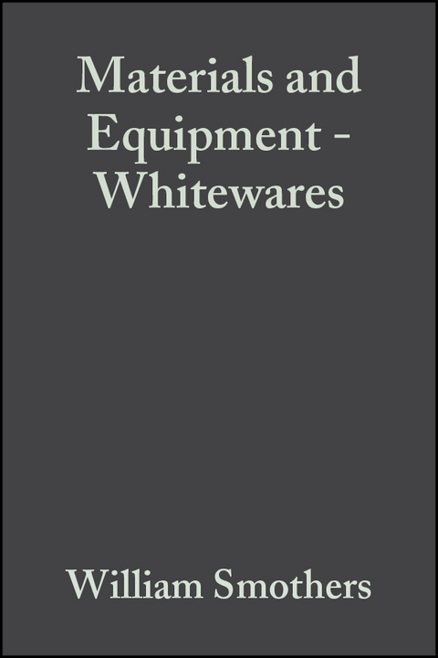 Materials and Equipment - Whitewares, Volume 5, Issue 11/12 - 