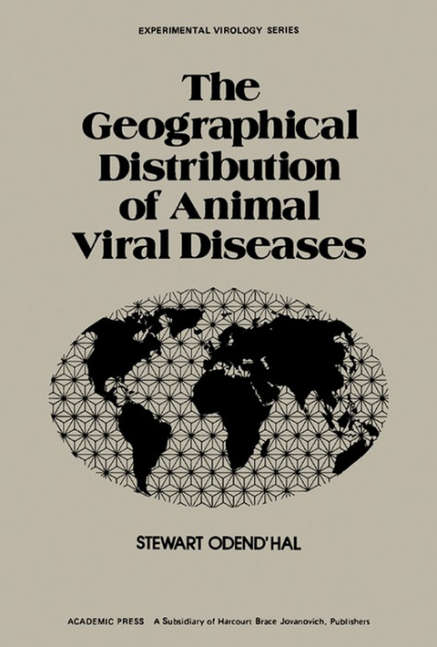 Geographical Distribution of Animal Viral Diseases -  Stewart Hal