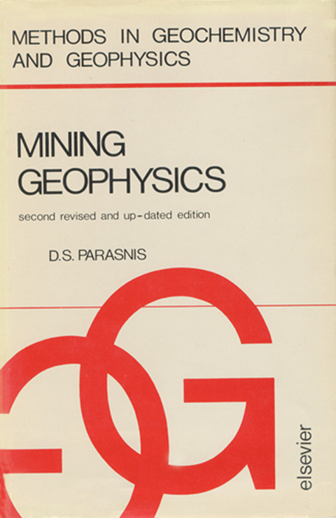 Mining Geophysics -  D Parasnis