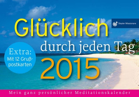 Glücklich durch den Tag 2015