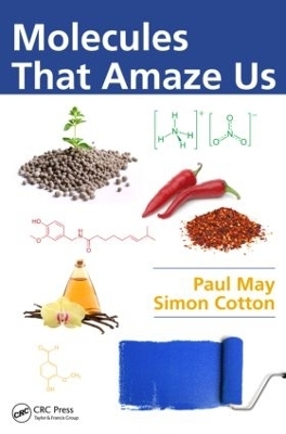 Molecules That Amaze Us - Paul May, Simon Cotton