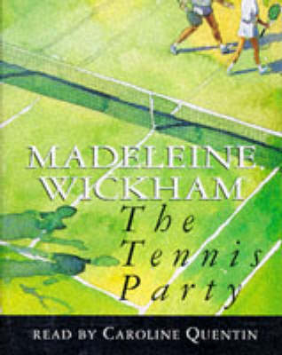 The Tennis Party - Madeleine Wickham