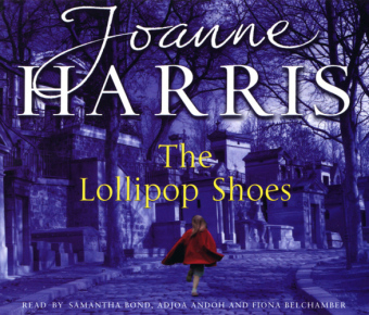 The Lollipop Shoes (Chocolat 2) - Joanne Harris