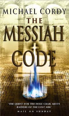 The Messiah Code - Michael Cordy