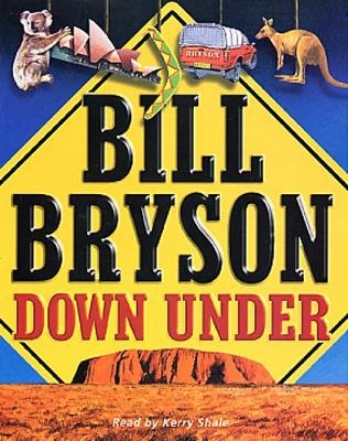 Down Under - Bill Bryson