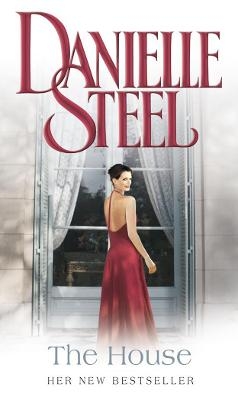 The House - Danielle Steel