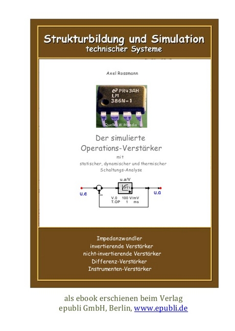 Der simulierte Operations-Verstärker - Axel Rossmann