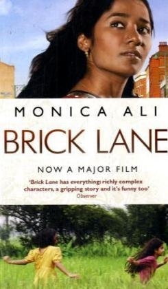 Brick Lane, English edition (Film Tie-in) - Monica Ali