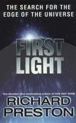 First Light - Richard Preston