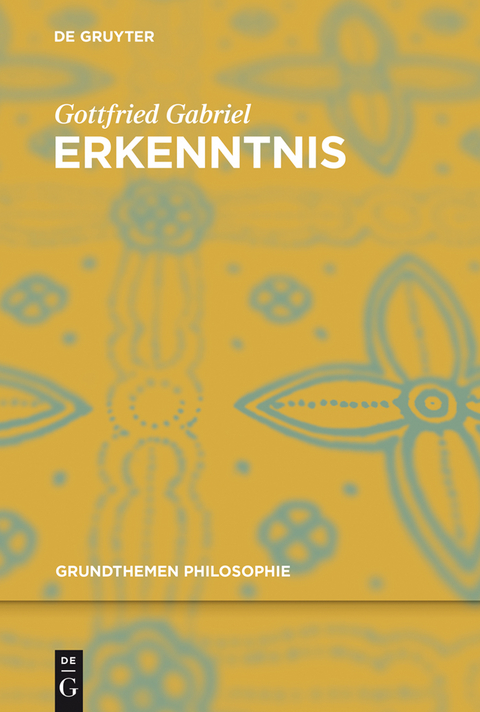 Erkenntnis - Gottfried Gabriel