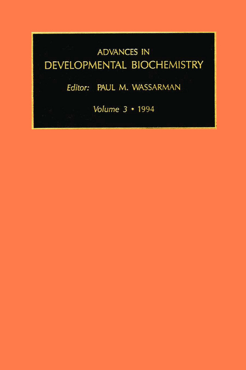 Advances in Developmental Biochemistry - 