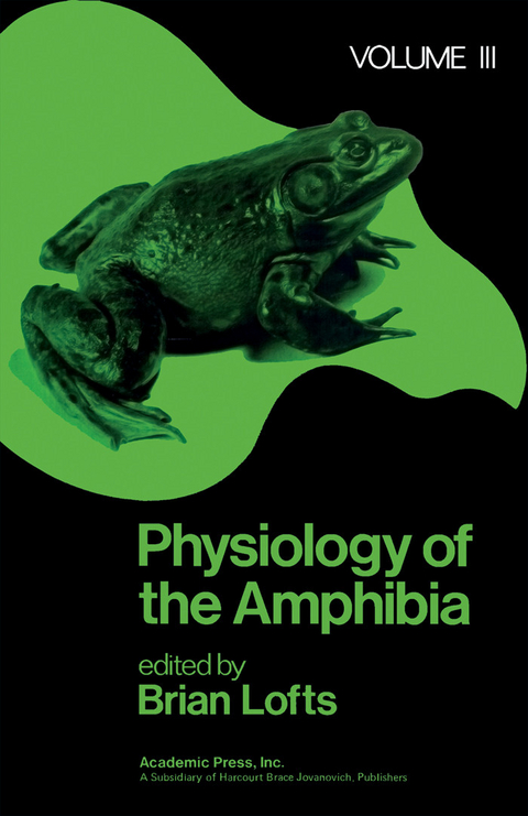 Physiology of the Amphibia - 