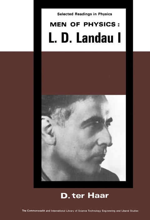 Men of Physics: L. D. Landau -  D. ter Haar