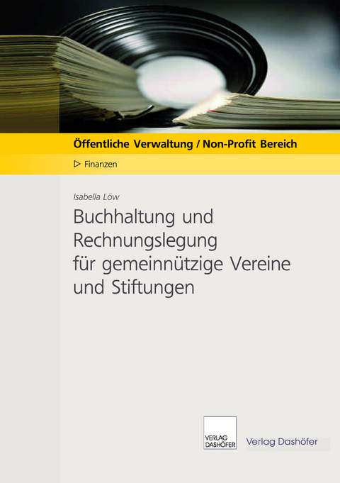 Buchhaltung und Rechnungslegung für gemeinnützige Vereine und Stiftungen -         DownloadPDF -  Isabella Löw