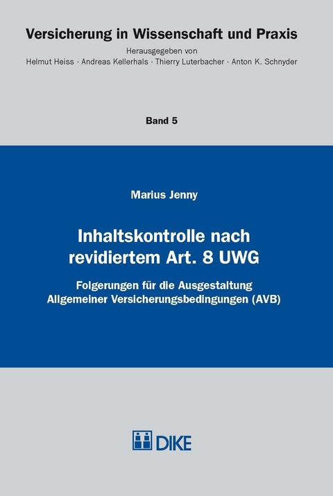 Inhaltskontrolle nach revidiertem Art. 8 UWG - Marius Jenny