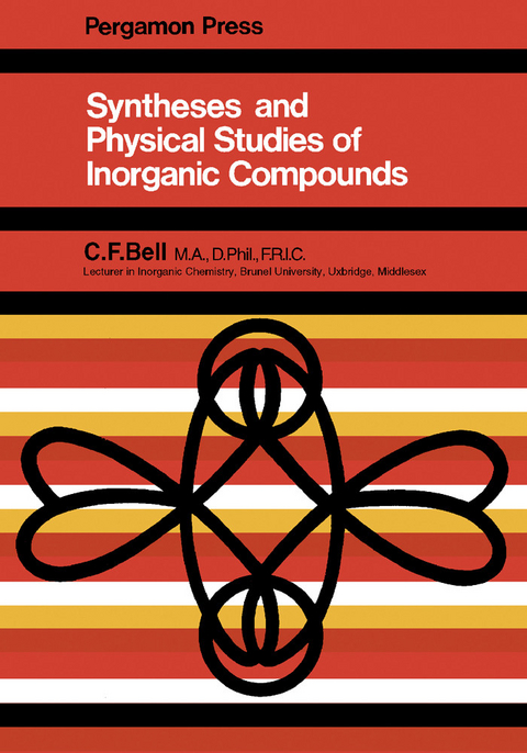 Syntheses and Physical Studies of Inorganic Compounds -  C. F. Bell