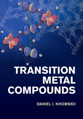 Transition Metal Compounds - Daniel I. Khomskii