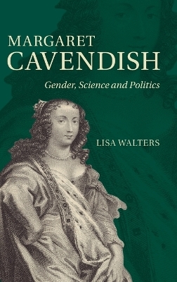 Margaret Cavendish - Lisa Walters